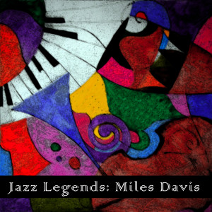 Miles Davis的專輯Jazz Legends: Miles Davis