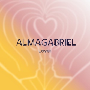 Album Lover from ALMAGABRIEL