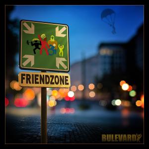 Listen to Welcome In The Friendzone song with lyrics from Bulevardi