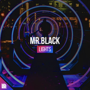 ดาวน์โหลดและฟังเพลง Lights พร้อมเนื้อเพลงจาก mr. black