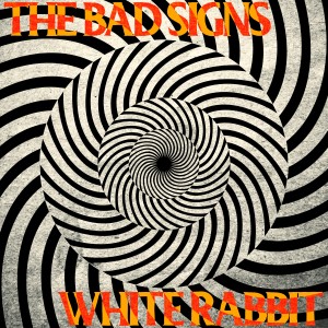 ดาวน์โหลดและฟังเพลง White Rabbit พร้อมเนื้อเพลงจาก The Bad Signs