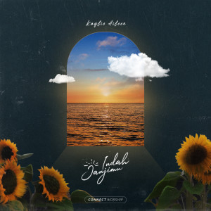 Connect Worship的專輯Indah JanjiMu