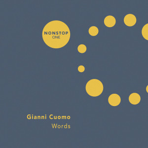收聽Gianni Cuomo的Words歌詞歌曲