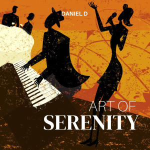 Daniel D的專輯Art of Serenity