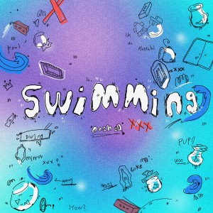 Dengarkan lagu Swimming nyanyian 매시드(Mashed) dengan lirik