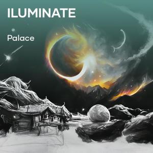 Iluminate (Remix) dari Palace