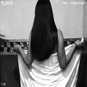 收聽Strong Black的Fans (Explicit)歌詞歌曲