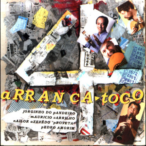 收聽Jorginho do Pandeiro的Arranca Toco歌詞歌曲