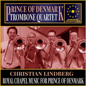 อัลบัม Lindberg: Royal Chapel Music For Prince Of Denmark ศิลปิน Christian Lindberg