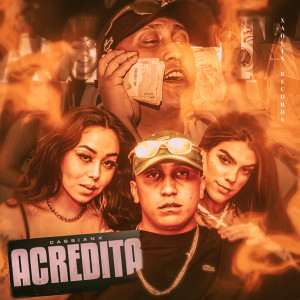 ดาวน์โหลดและฟังเพลง Acredita พร้อมเนื้อเพลงจาก cassianx