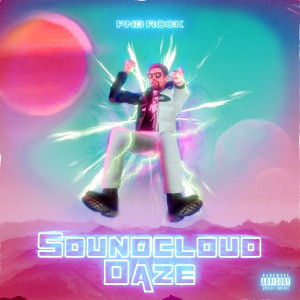 PnB Rock的專輯SoundCloud Daze (Explicit)