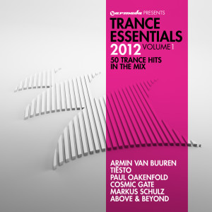Various Artists的專輯Trance Essentials 2012, Vol. 1 [Mixed Version] (50 Trance Hits In The Mix)