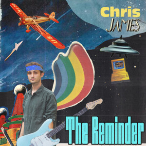 Dengarkan lagu The Reminder (Explicit) nyanyian Chris James dengan lirik