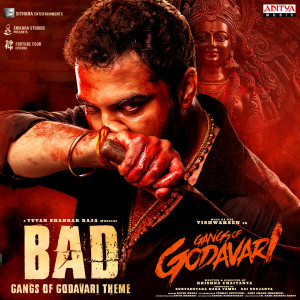 Yuvan Shankar Raja的专辑BAD - Gangs Of Godavari (Theme) (From "Gangs Of Godavari")