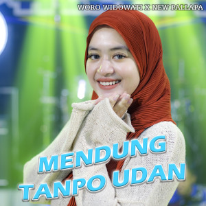 ดาวน์โหลดและฟังเพลง Mendung Tanpo Udan พร้อมเนื้อเพลงจาก Woro Widowati