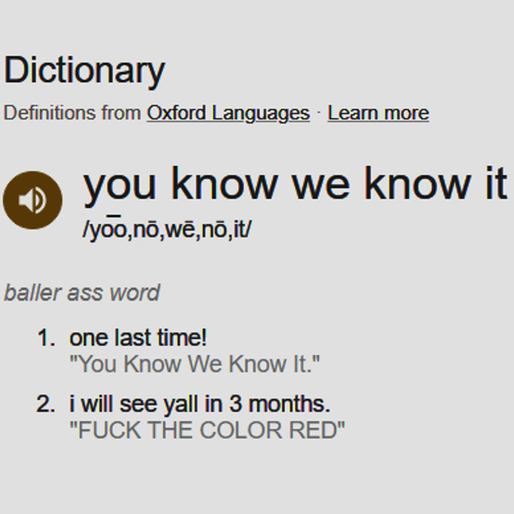 You Know We Know It (Explicit)