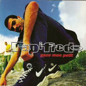 Album Gaze mon petit (Explicit) from Papifredo