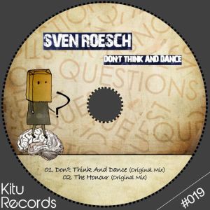 Sven Roesch的專輯Don't Think and Dance