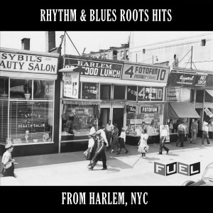 Various Artists的專輯Rhythm & Blues Roots Hits from Harlem, NYC