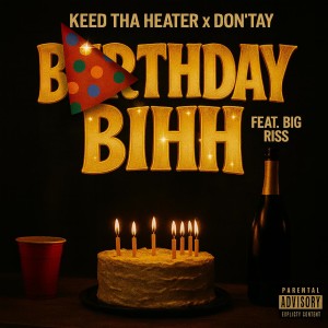 的專輯Birthday Bihh (Explicit)