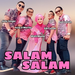AJO LATUIH的专辑Salam Salam (Lagu Kocak Minang)