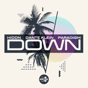ดาวน์โหลดและฟังเพลง Down พร้อมเนื้อเพลงจาก HIDDN