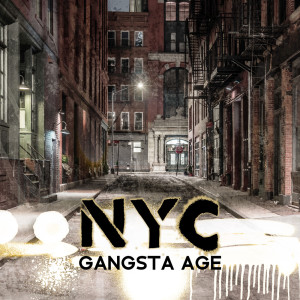 Album NYC Gangsta Age (East Coast Rap) from Chillhop Masters
