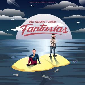 ดาวน์โหลดและฟังเพลง Fantasias พร้อมเนื้อเพลงจาก Rauw Alejandro