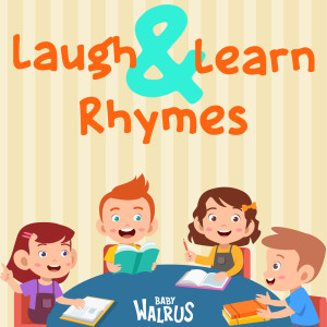 Laugh and Learn Rhymes dari Baby Walrus