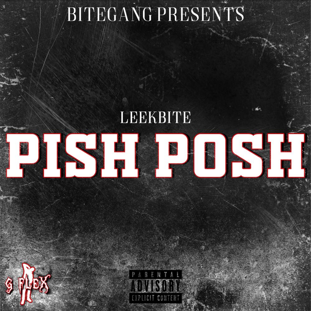 Pish Posh (Explicit)