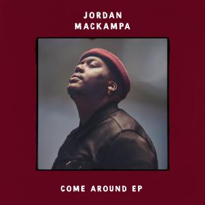 Jordan Mackampa的專輯Come Around EP