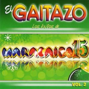 Maracaibo 15的專輯El Gaitazo: Los Exitos de Maracaibo 15, Vol. 2