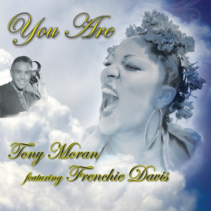 Tony Moran的專輯YOU ARE