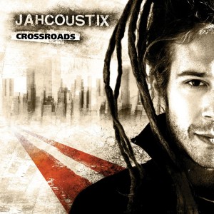 Album Crossroads from Jahcoustix