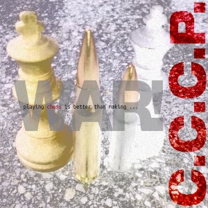 CCCP的專輯Playing Chess is Better Than Making War (Club Mix)