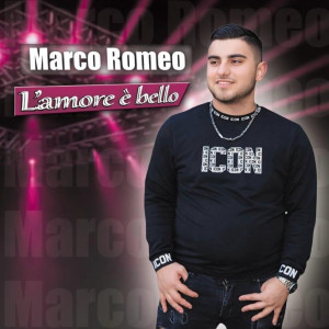 收聽Marco Romeo的Ti amo tanto歌詞歌曲