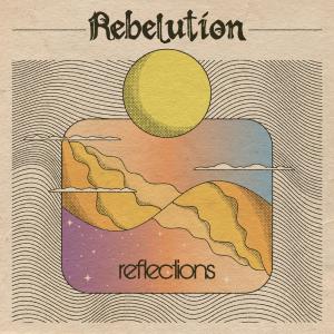 อัลบัม Reflections ศิลปิน Rebelution