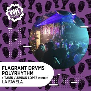 ดาวน์โหลดและฟังเพลง La Favela (Original Mix) พร้อมเนื้อเพลงจาก PolyRhythm