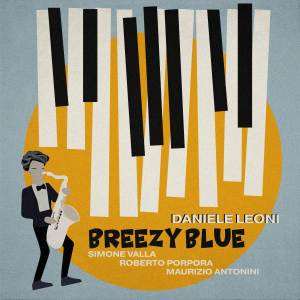ดาวน์โหลดและฟังเพลง Breezy Blue พร้อมเนื้อเพลงจาก Daniele Leoni
