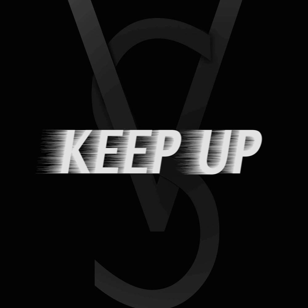 Keep Up
