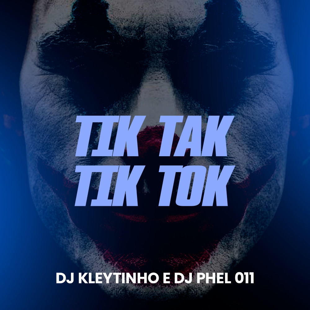 Tik Tak Tik Tok
