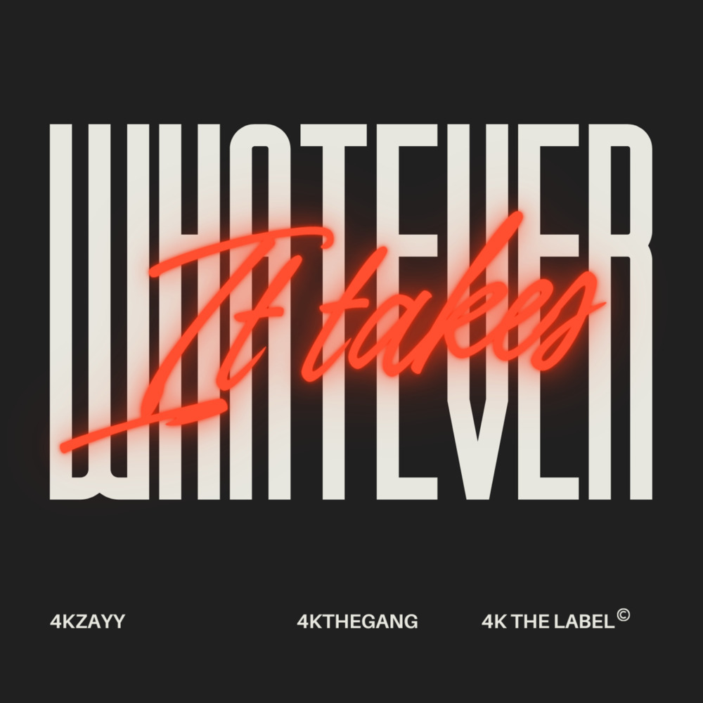Whatever It Takes (Explicit)