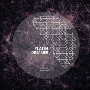 Listen to Dreamer song with lyrics from Zlatin