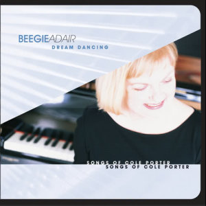 ดาวน์โหลดและฟังเพลง You're The Top พร้อมเนื้อเพลงจาก Beegie Adair