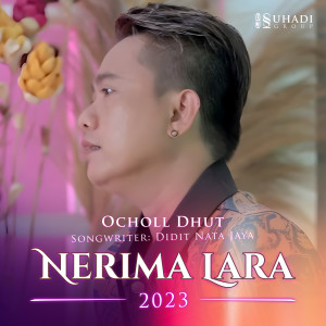 NERIMA LARA (DJ Tarling Remix) dari Ocholl Dhut