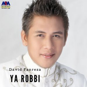 Album Ya Robbi oleh David Fanreza