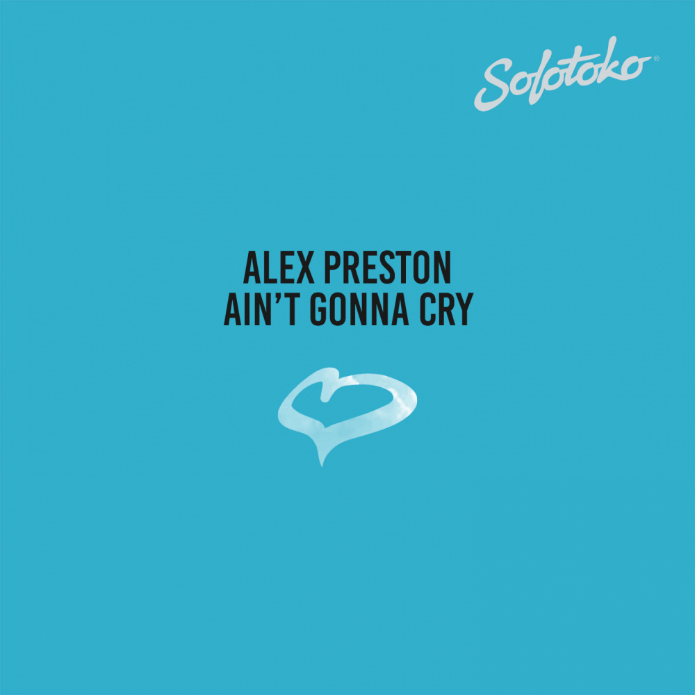 Ain't Gonna Cry