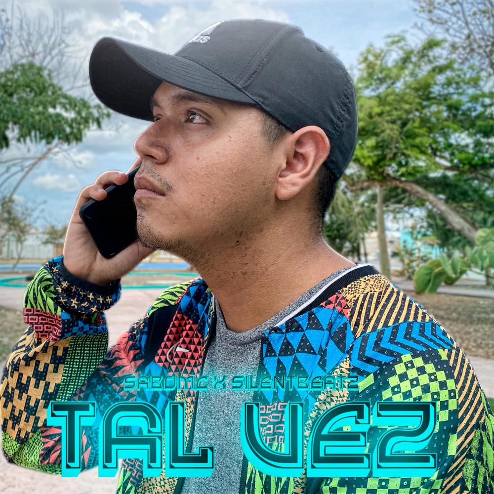 Tal Vez