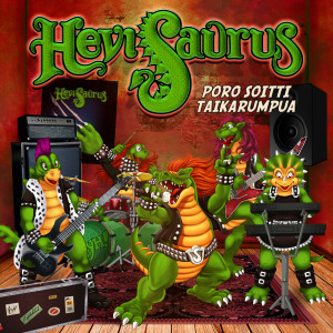 อัลบัม Poro soitti taikarumpua ศิลปิน Hevisaurus