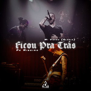 Album Ficou Pra Trás oleh Gloria